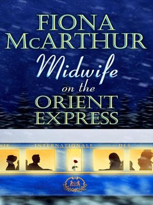 cover image of Midwife On the Orient Express